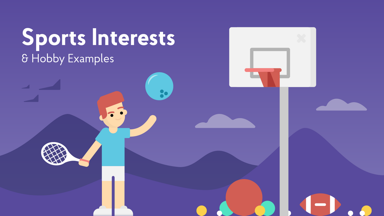 Sports Interest and Hobby Examples